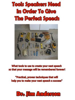 cover image of Tools Speakers Need in Order to Give the Perfect Speech